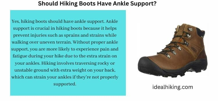 Should Hiking Boots Have Ankle Support